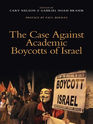 cover image of The Case Against Academic Boycotts of Israel